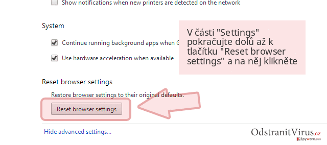V části 'Settings' pokračujte dolů až k tlačítku 'Reset browser settings' a na něj klikněte V části 'Settings' pokračujte dolů až k tlačítku 'Reset browser settings' a na něj klikněte