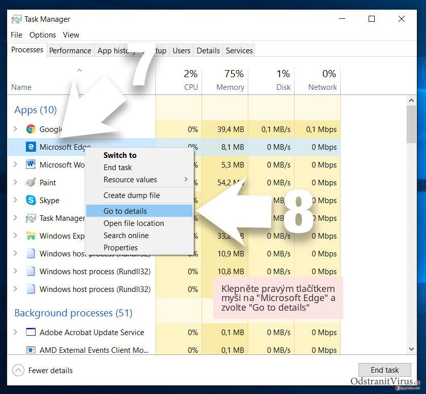 Klepněte pravým tlačítkem myši na 'Microsoft Edge' a zvolte 'Go to details' Klepněte pravým tlačítkem myši na 'Microsoft Edge' a zvolte 'Go to details'