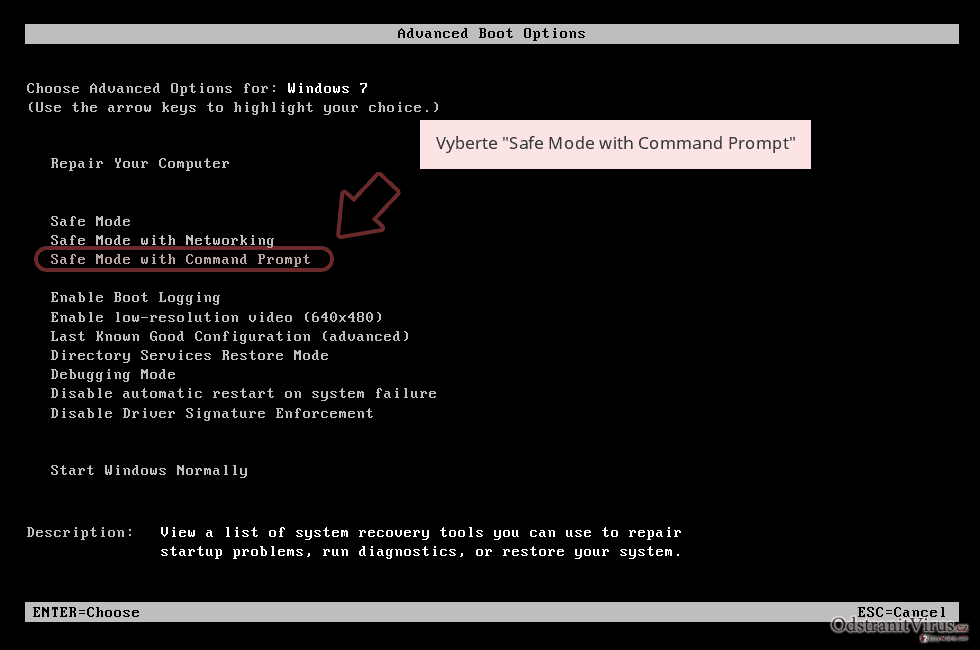 Vyberte 'Safe Mode with Command Prompt' Vyberte 'Safe Mode with Command Prompt'